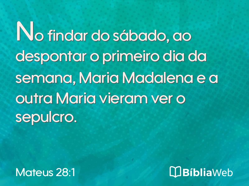 Mateus 28:1 em imagem para compartilhar