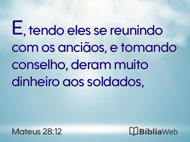 Mateus 28:12 em imagem para compartilhar