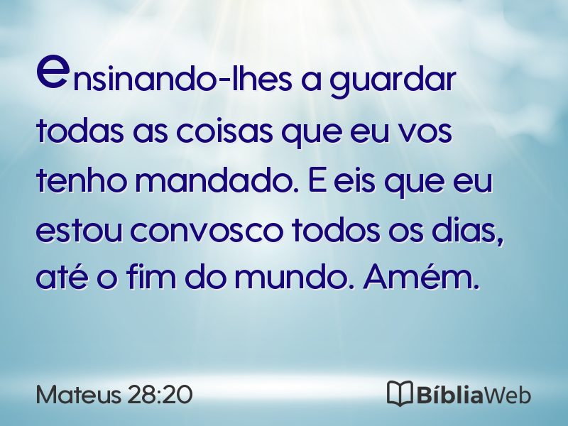 Mateus 28:20 em imagem para compartilhar