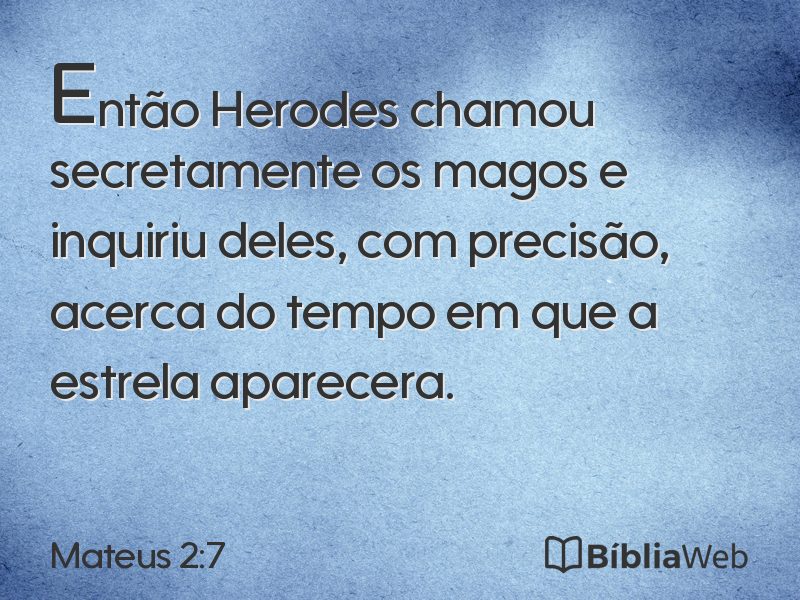 Mateus 2:7 em imagem para compartilhar