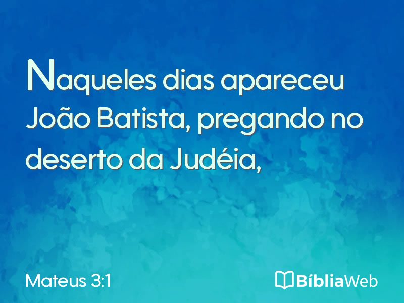 Mateus 3:1 em imagem para compartilhar