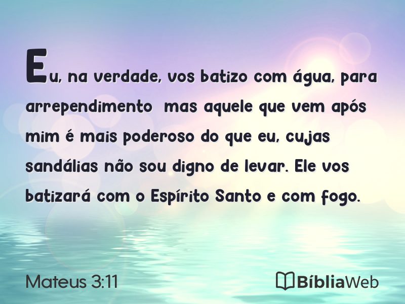 Mateus 3:11 em imagem para compartilhar