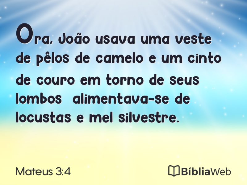 Mateus 3:4 em imagem para compartilhar