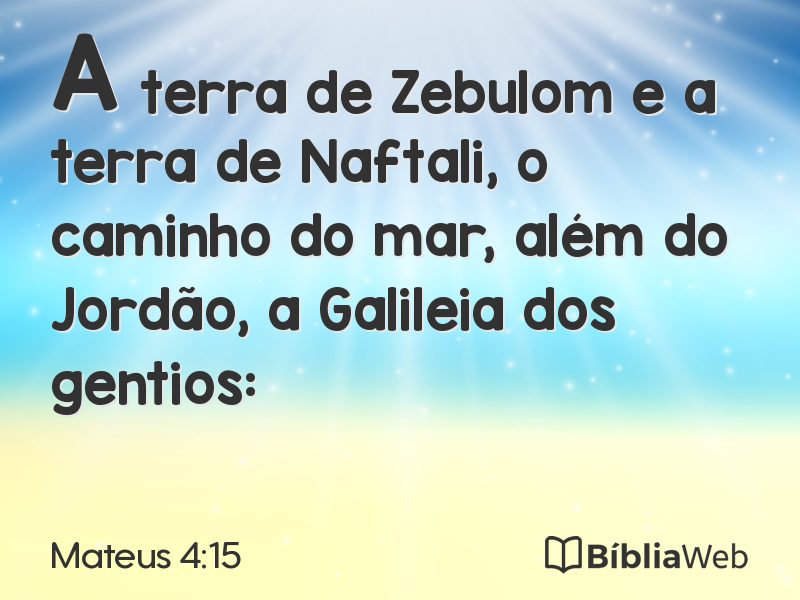 Mateus 4:15 em imagem para compartilhar
