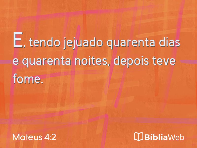 Mateus 4:2 em imagem para compartilhar