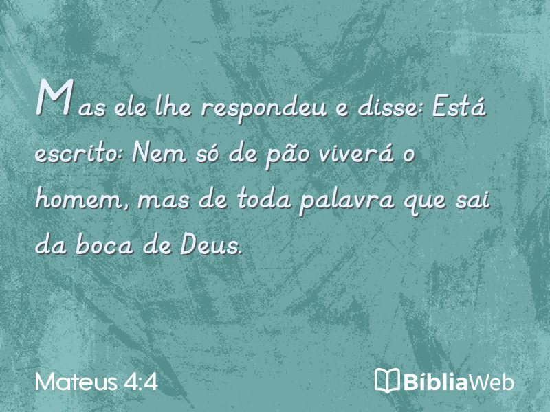 Mateus 4:4 em imagem para compartilhar