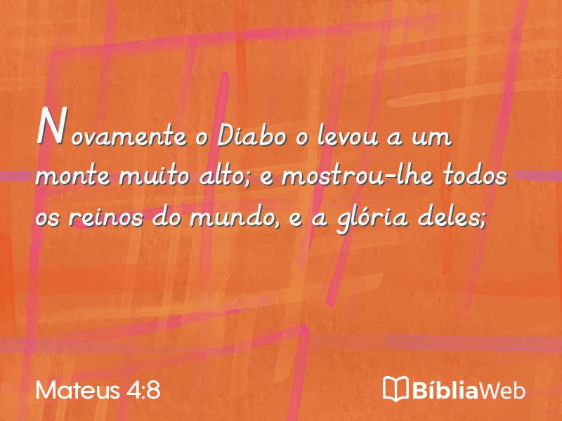 Mateus 4:8 em imagem para compartilhar