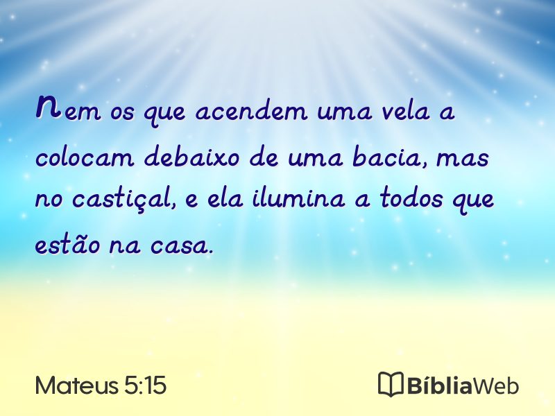 Mateus 5:15 em imagem para compartilhar