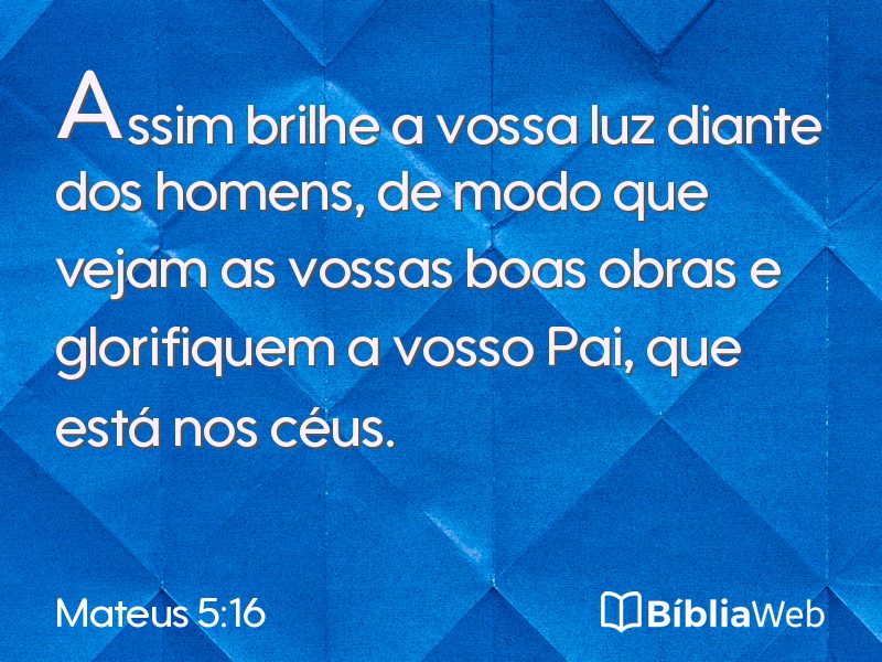 Mateus 5:16 em imagem para compartilhar