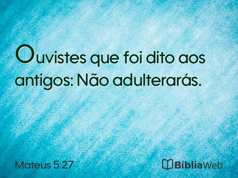 Mateus 5:27 em imagem para compartilhar