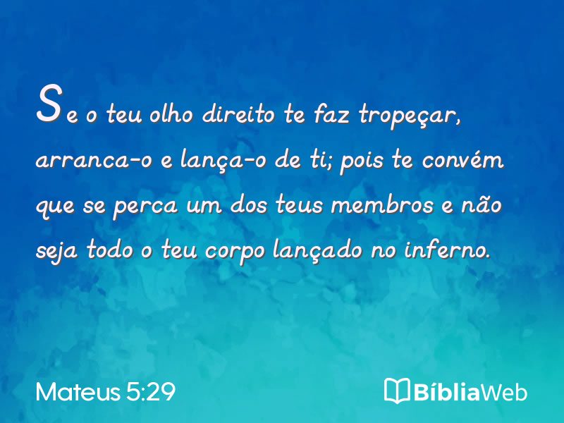 Mateus 5:29 em imagem para compartilhar