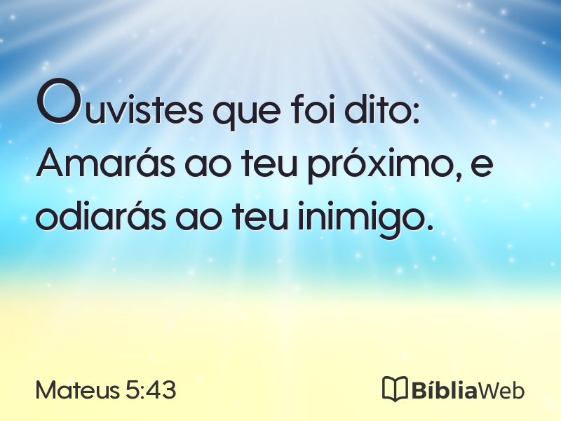 Mateus 5:43 em imagem para compartilhar