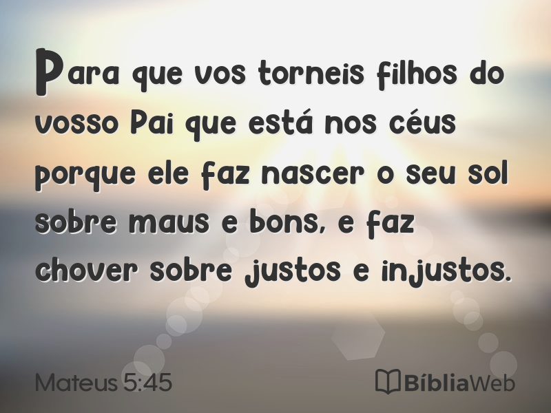 Mateus 5:45 em imagem para compartilhar