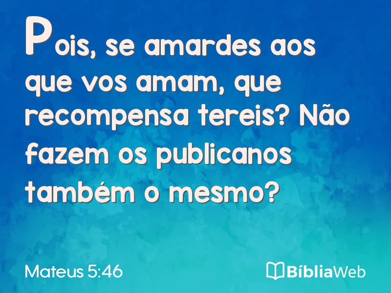 Mateus 5:46 em imagem para compartilhar