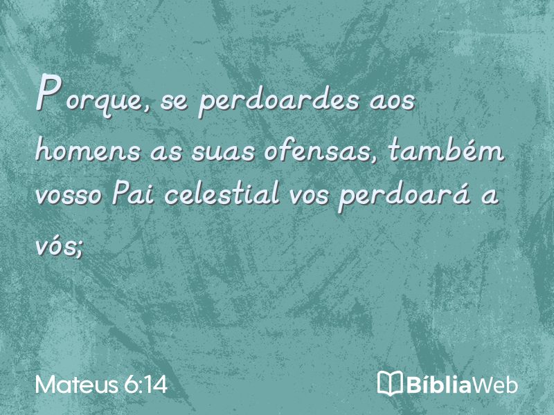 Mateus 6:14 em imagem para compartilhar