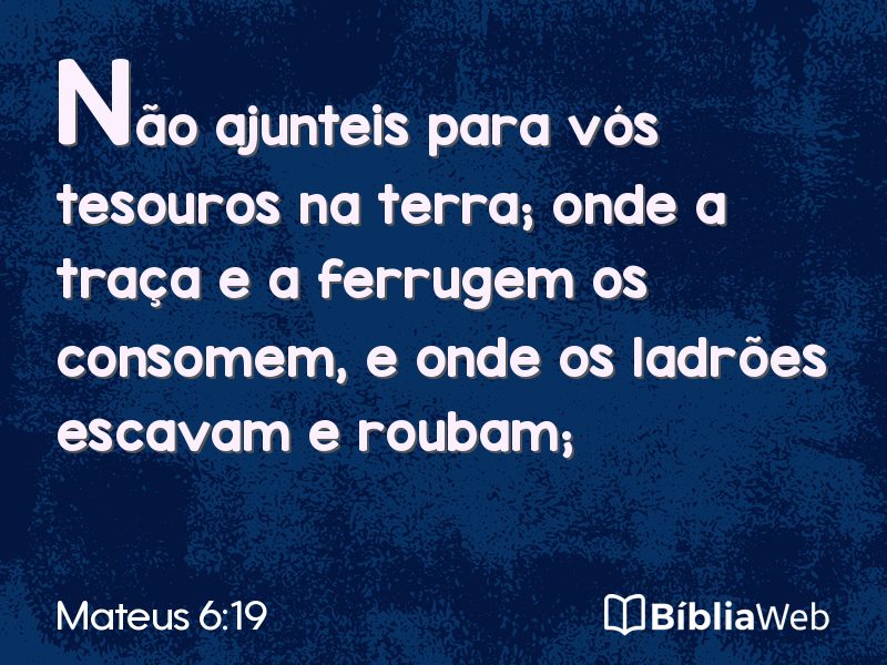 Mateus 6:19 em imagem para compartilhar