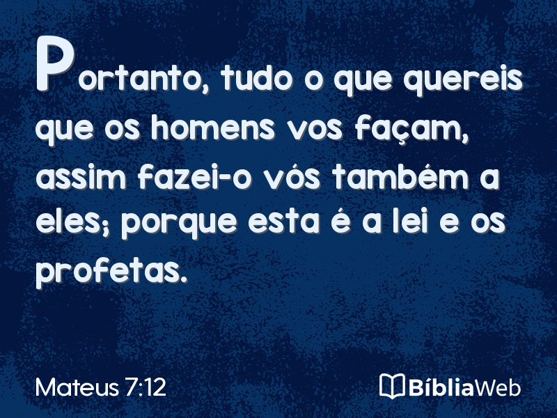 Mateus 7:12 em imagem para compartilhar