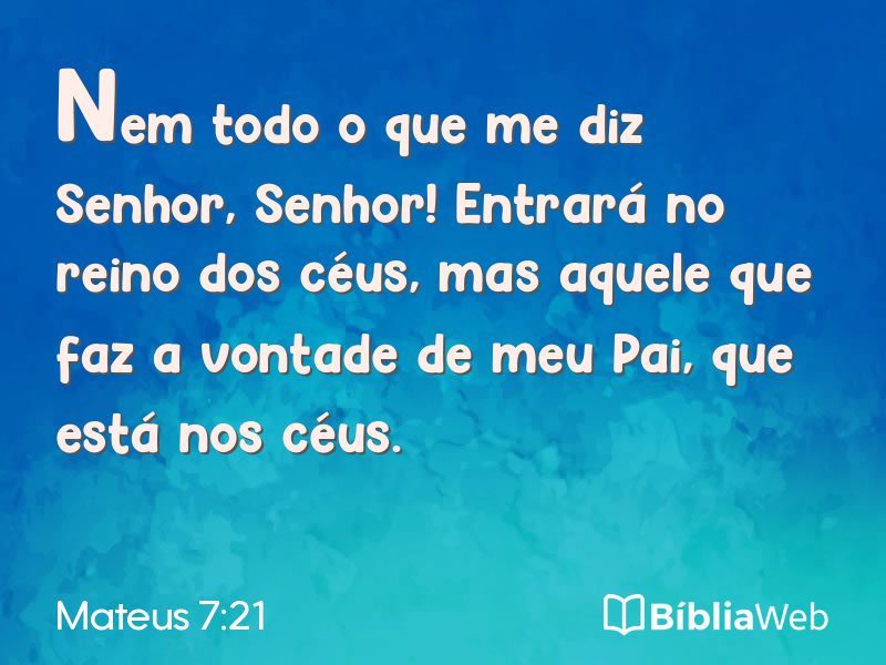 Mateus 7:21 em imagem para compartilhar