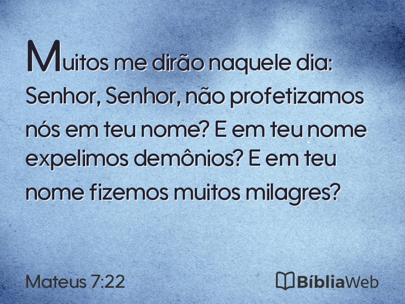 Mateus 7:22 em imagem para compartilhar