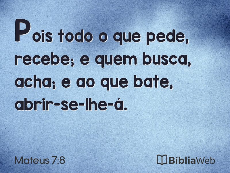 Mateus 7:8 em imagem para compartilhar