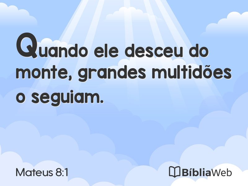 Mateus 8:1 em imagem para compartilhar