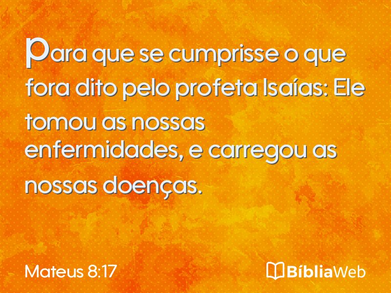 Mateus 8:17 em imagem para compartilhar