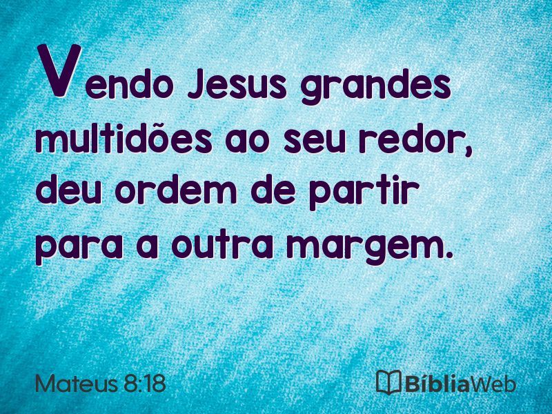 Mateus 8:18 em imagem para compartilhar