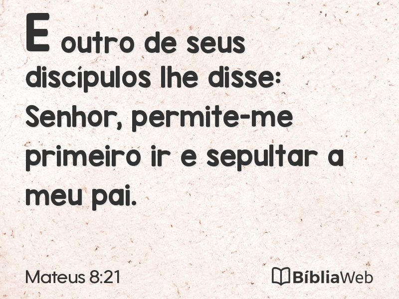 Mateus 8:21 em imagem para compartilhar