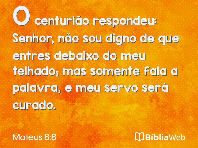 Mateus 8:8 em imagem para compartilhar
