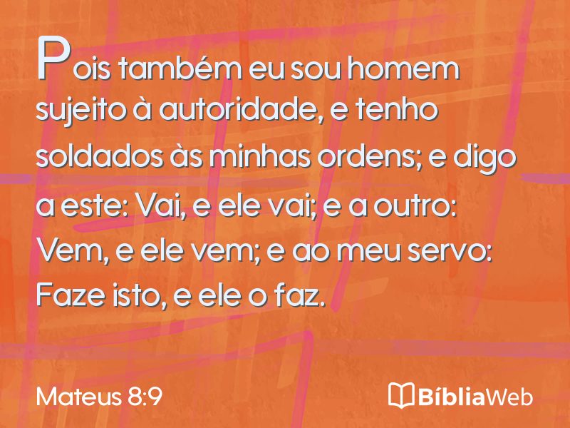 Mateus 8:9 em imagem para compartilhar