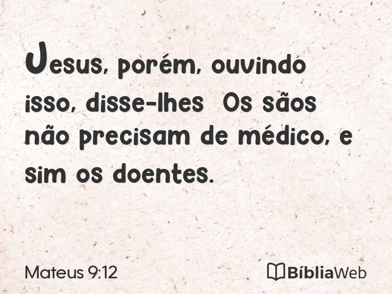 Mateus 9:12 em imagem para compartilhar