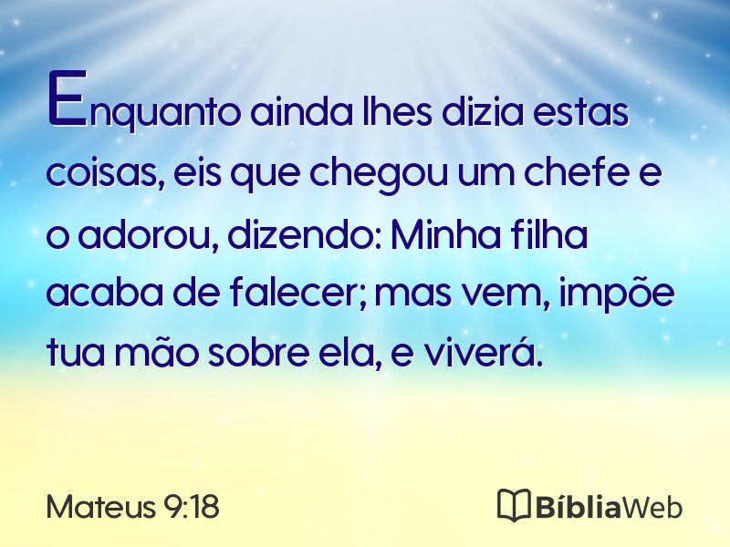 Mateus 9:18 em imagem para compartilhar