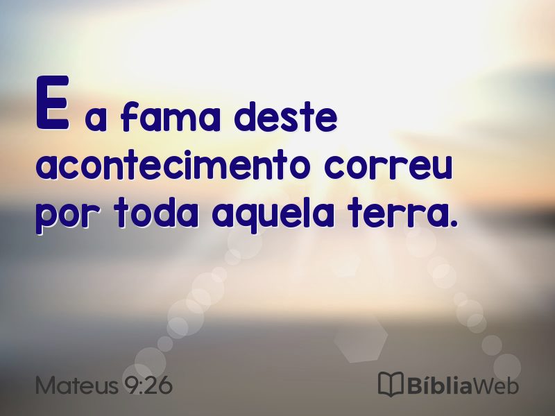 Mateus 9:26 em imagem para compartilhar