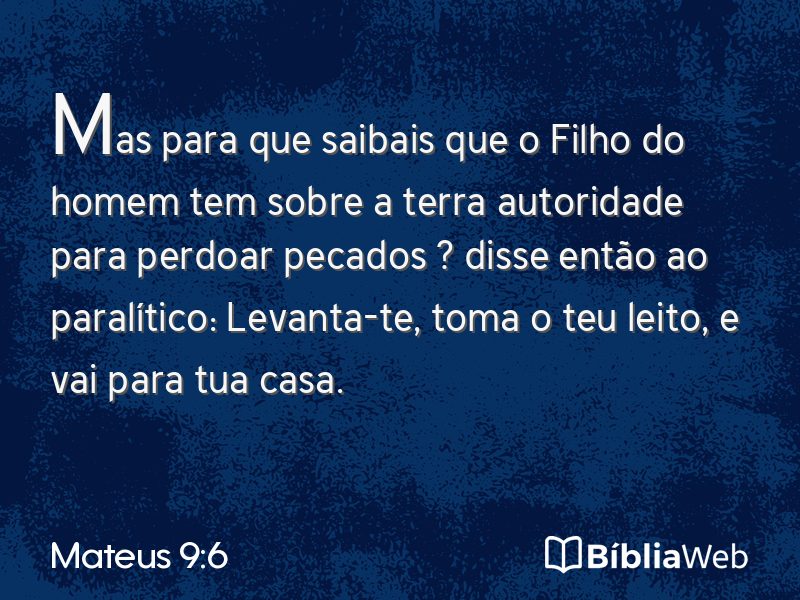 Mateus 9:6 em imagem para compartilhar