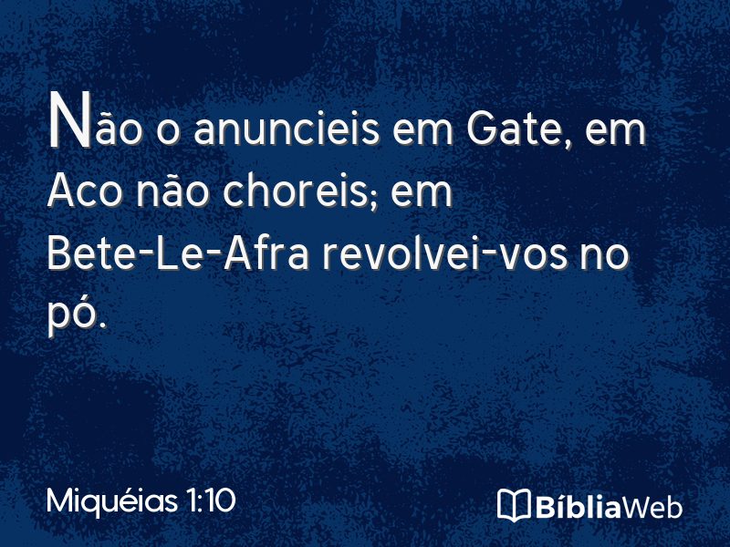 Miquéias 1:10 em imagem para compartilhar