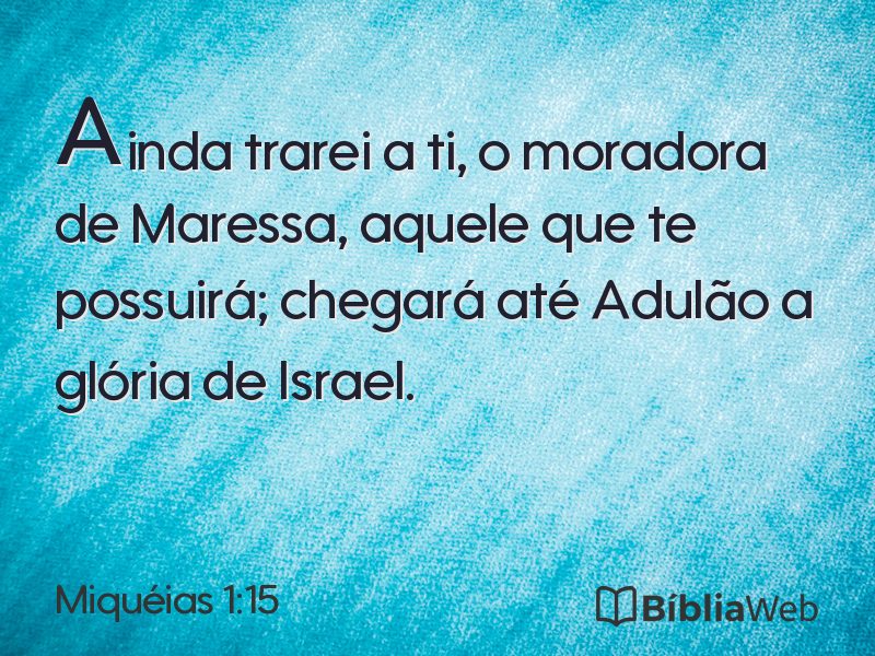 Miquéias 1:15 em imagem para compartilhar