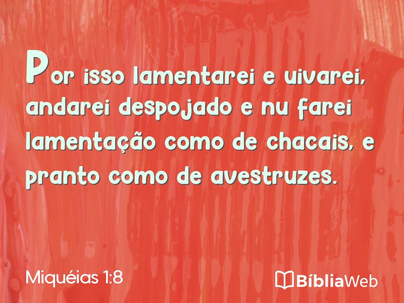 Miquéias 1:8 em imagem para compartilhar