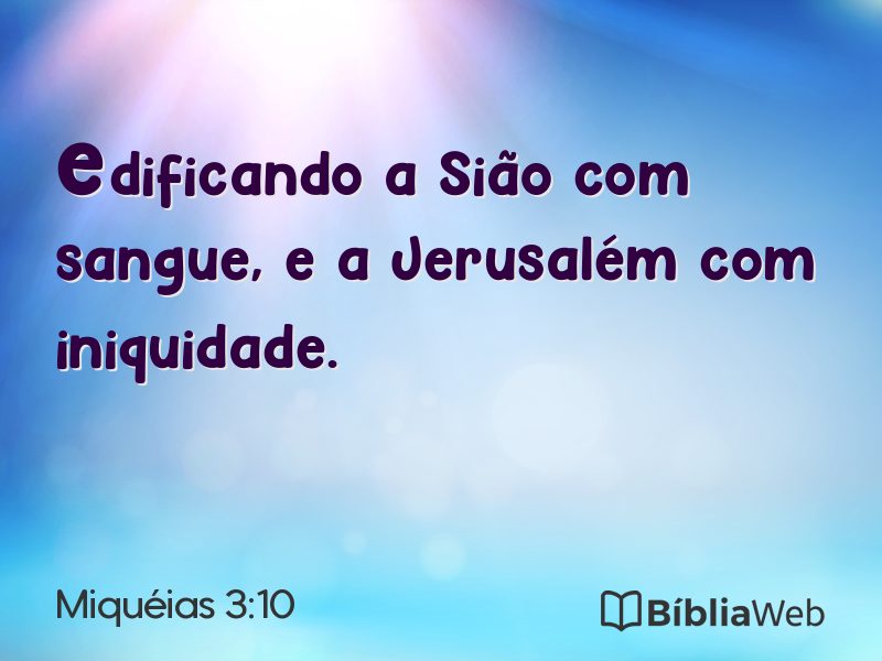 Miquéias 3:10 em imagem para compartilhar