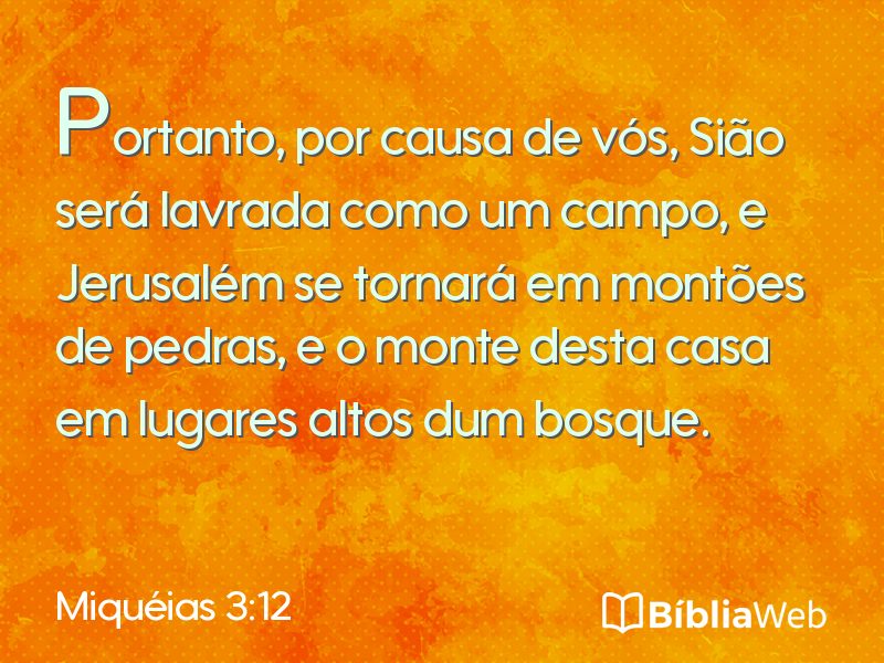 Miquéias 3:12 em imagem para compartilhar