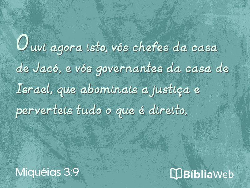 Miquéias 3:9 em imagem para compartilhar