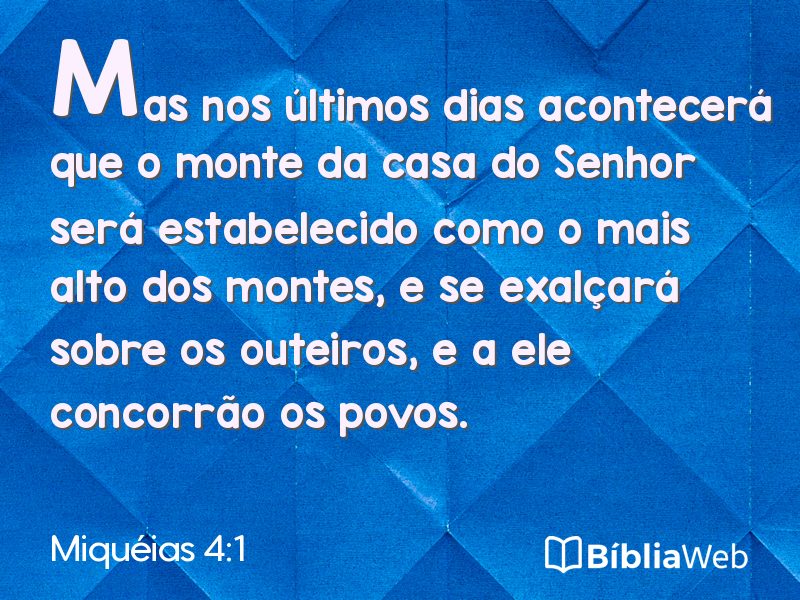 Miquéias 4:1 em imagem para compartilhar