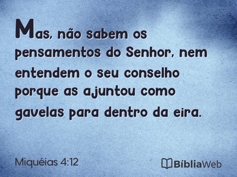 Miquéias 4:12 em imagem para compartilhar