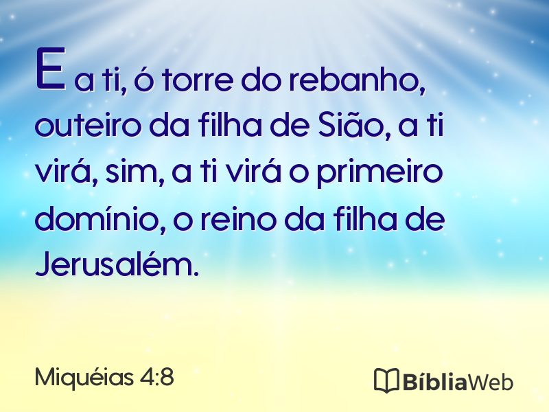 Miquéias 4:8 em imagem para compartilhar