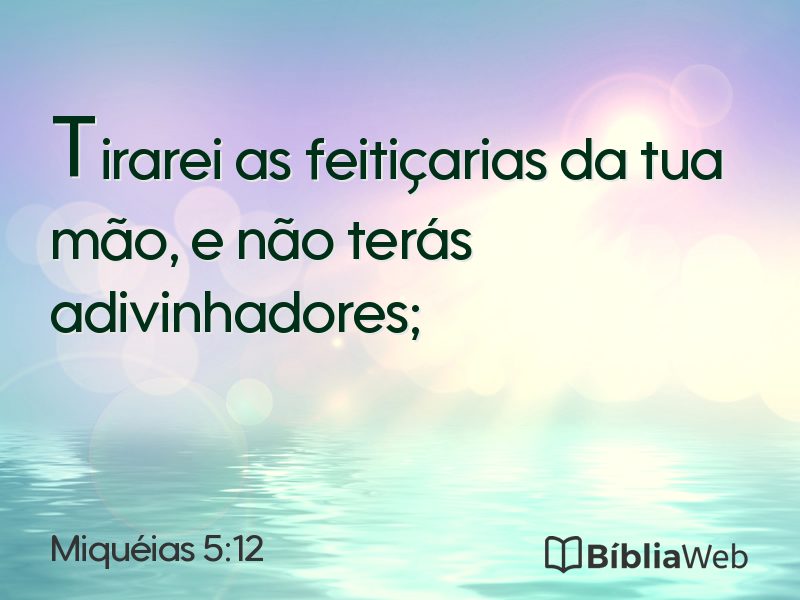Miquéias 5:12 em imagem para compartilhar