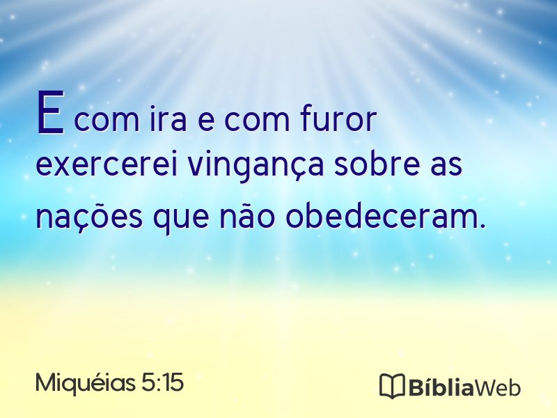 Miquéias 5:15 em imagem para compartilhar