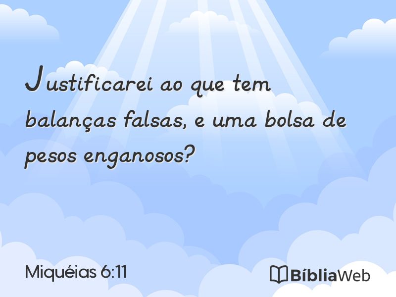 Miquéias 6:11 em imagem para compartilhar