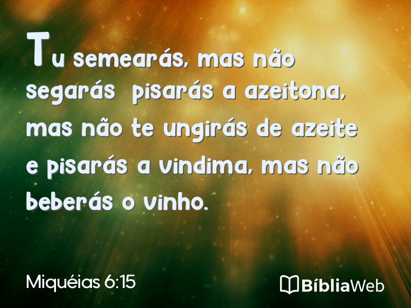 Miquéias 6:15 em imagem para compartilhar