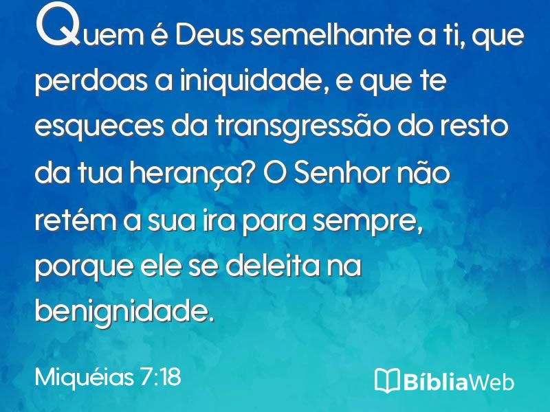 Miquéias 7:18 em imagem para compartilhar