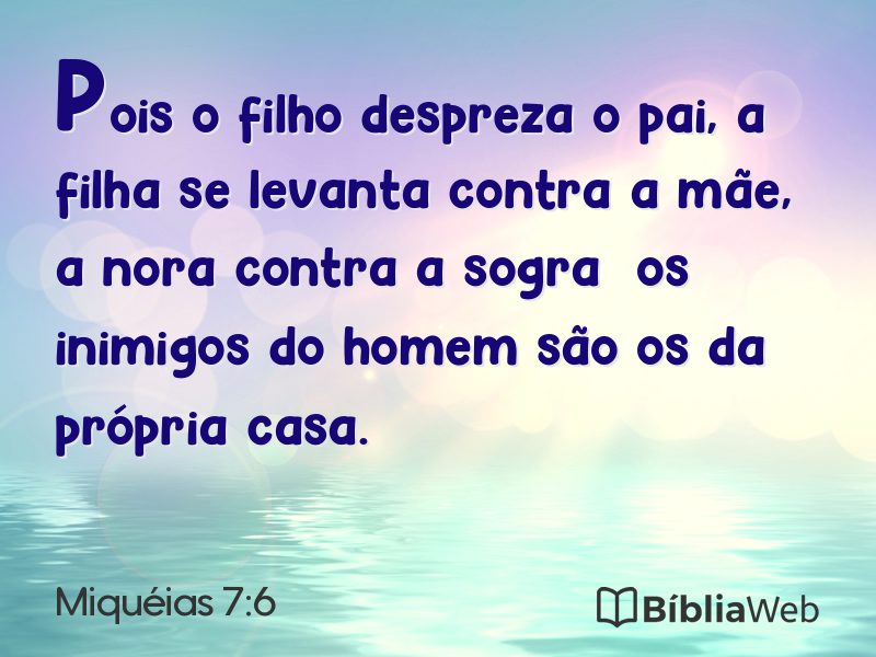 Miquéias 7:6 em imagem para compartilhar