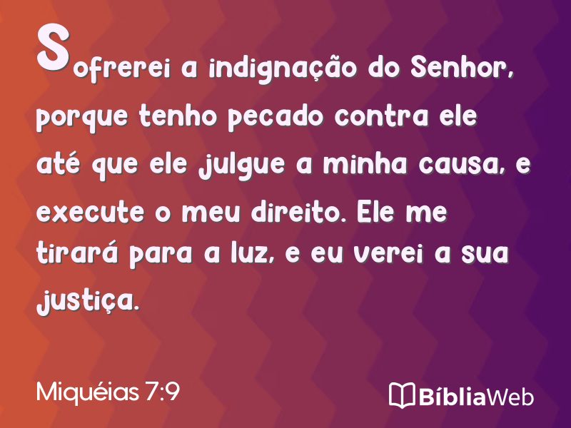 Miquéias 7:9 em imagem para compartilhar